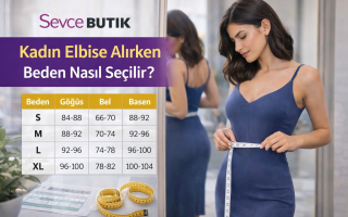Kadın Elbise Alırken Beden Nasıl Seçilir?